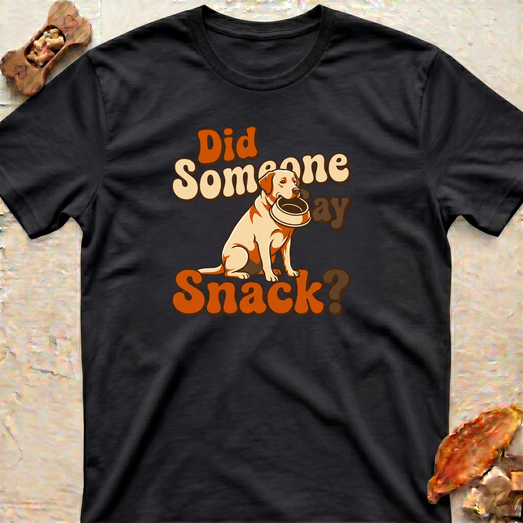 Did Someone Say Snack? Lab T-Shirt