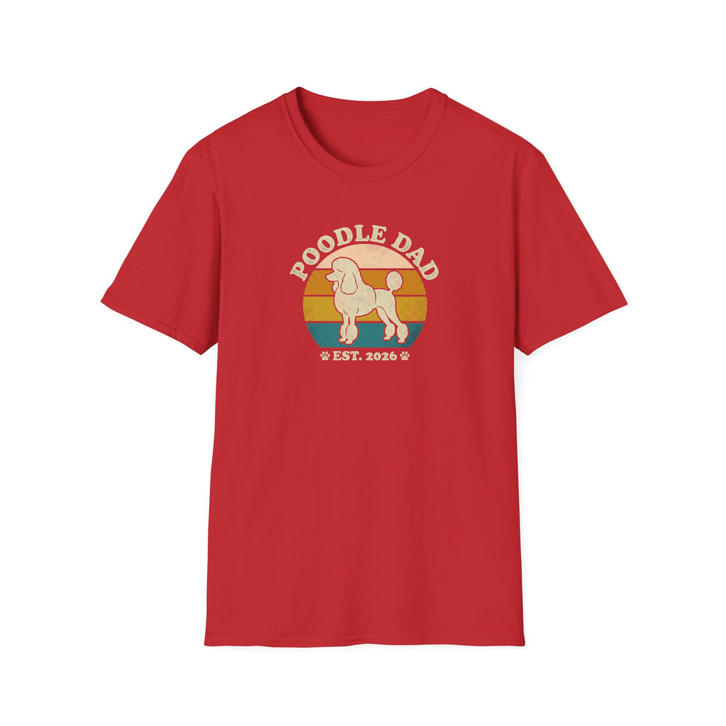 Poodle Dad T-Shirt — Vintage Retro Dog Dad Tee (Est. 2026)