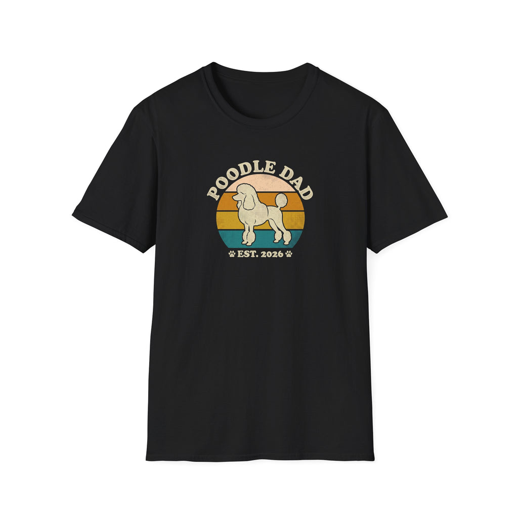 Poodle Dad T-Shirt — Vintage Retro Dog Dad Tee (Est. 2026)