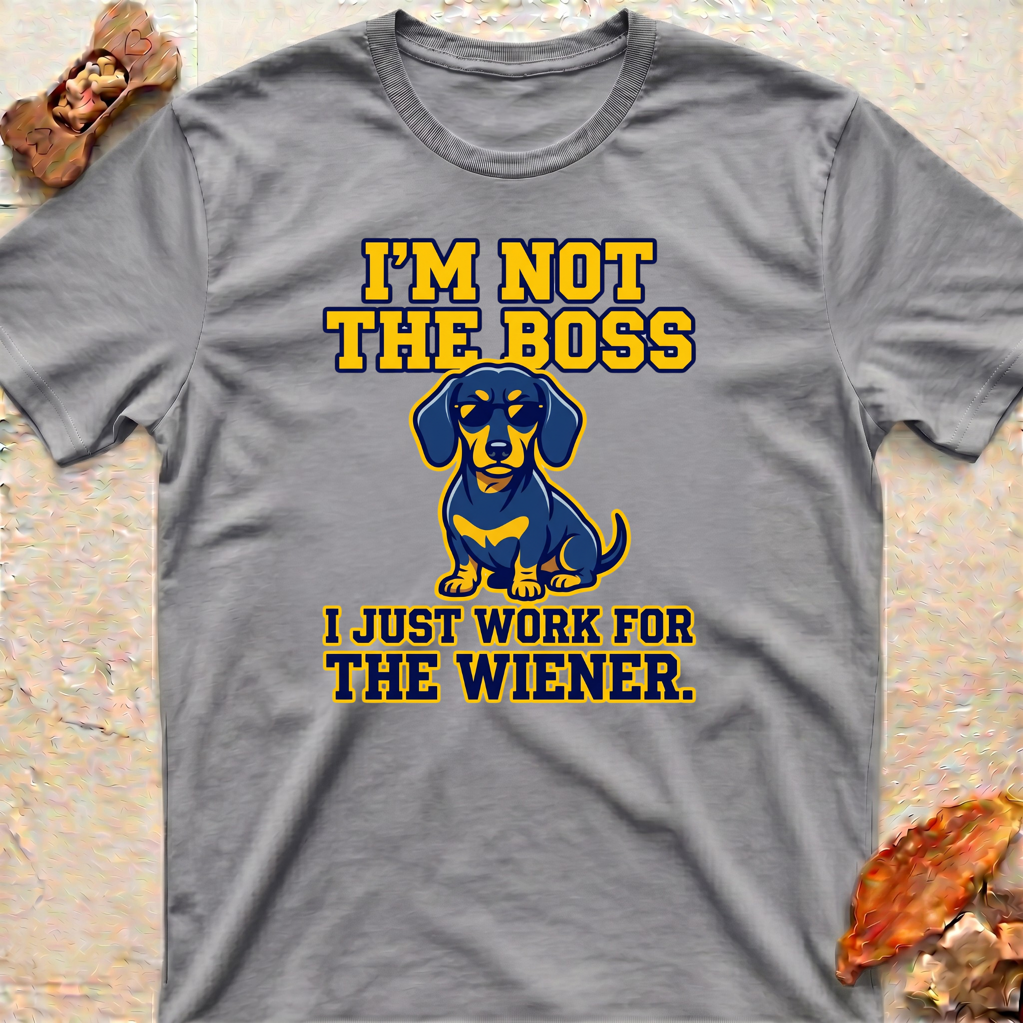 Dachshund T-Shirt "I’m Not the Boss"