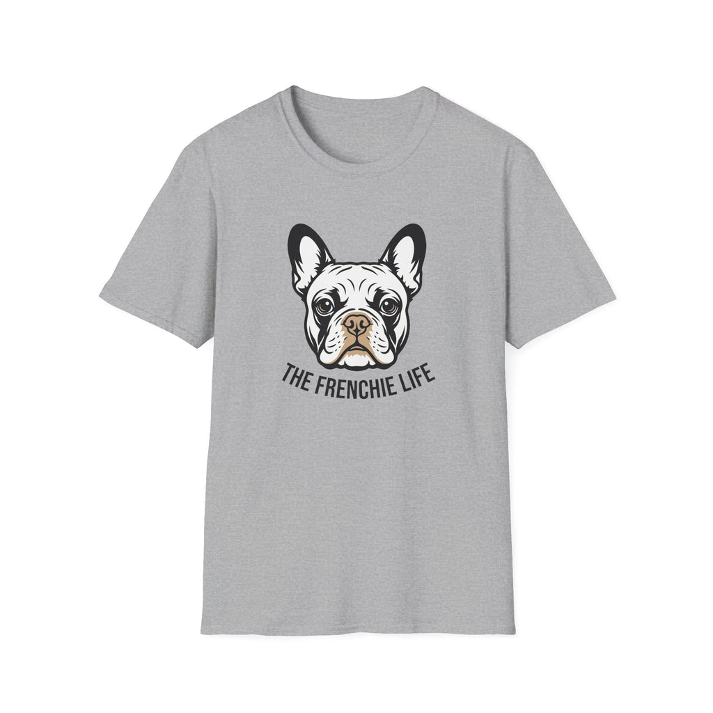 French Bulldog T-Shirt — "The Frenchie Life" Cute Dog Graphic Tee