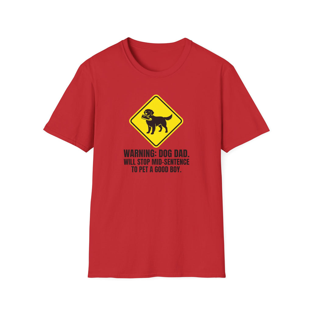 Golden Retriever Dad T-Shirt — Warning, I'll Stop Mid-Sentence to Pet a Good Boy