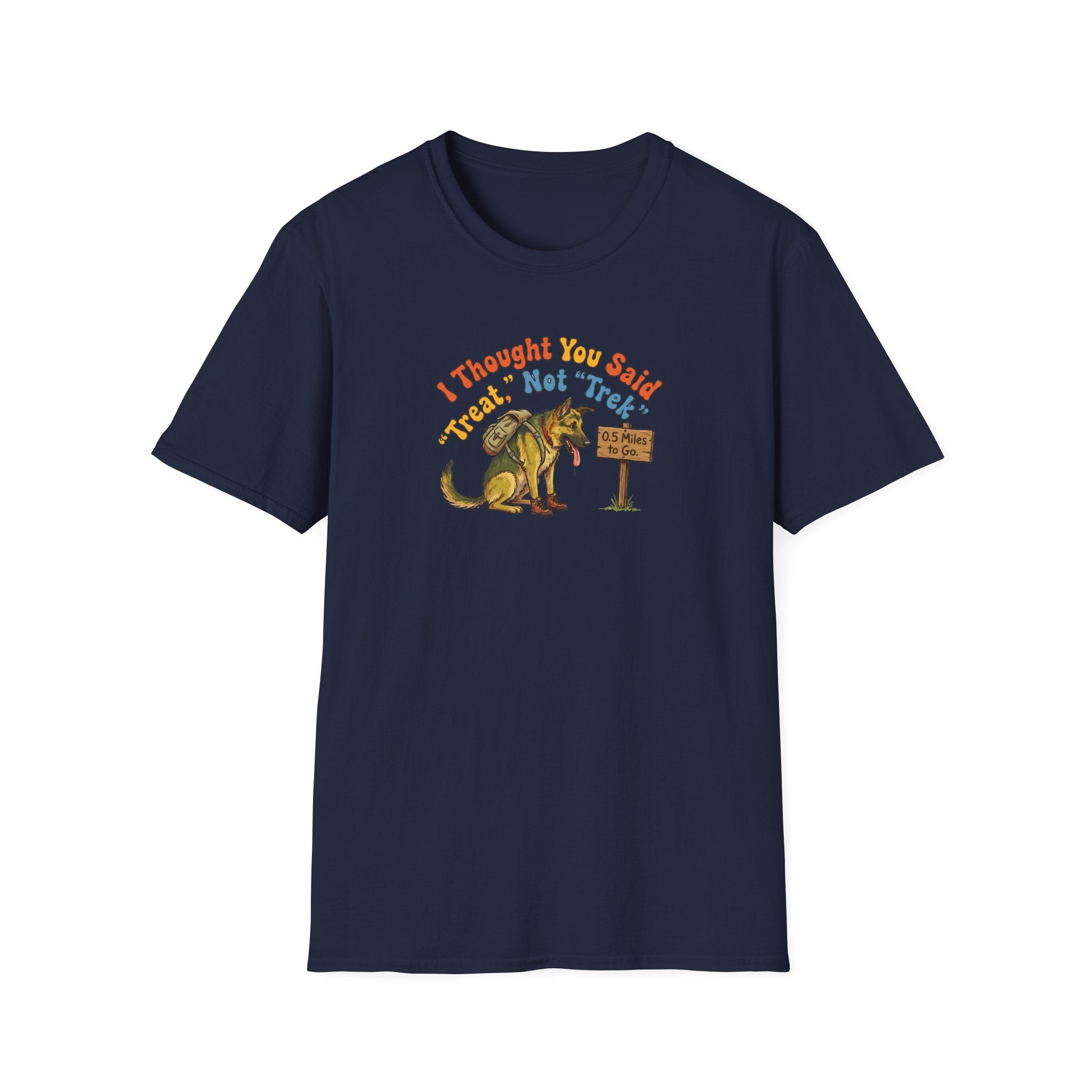 German Shepherd T‑Shirt – "I Thought You Said Treat, Not Trek" Vintage-style German Shepherd Tee