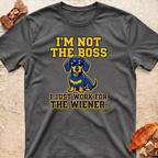 Dachshund T-Shirt "I’m Not the Boss"