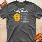 Goldie's Dad Daily Goals T-Shirt