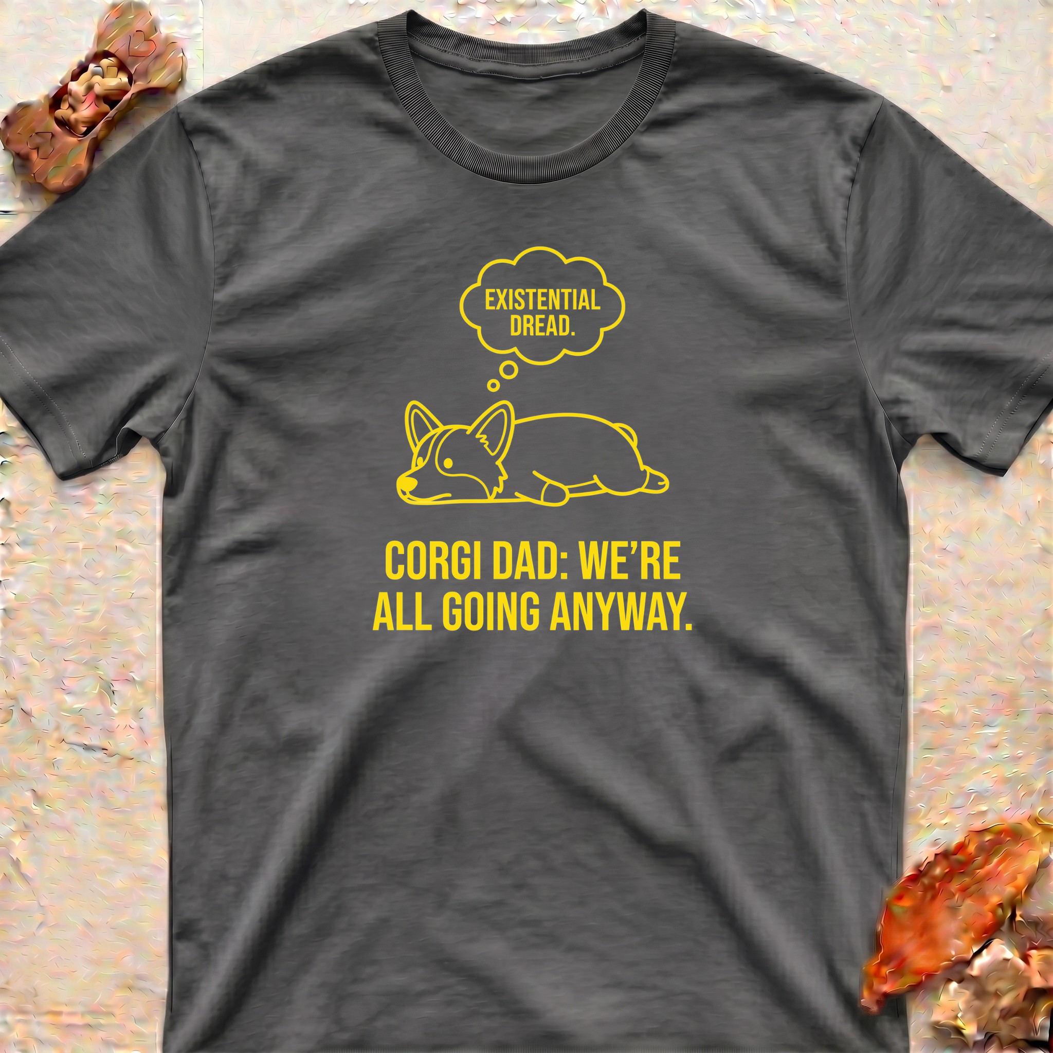 Corgi T-Shirt — Existential Dread