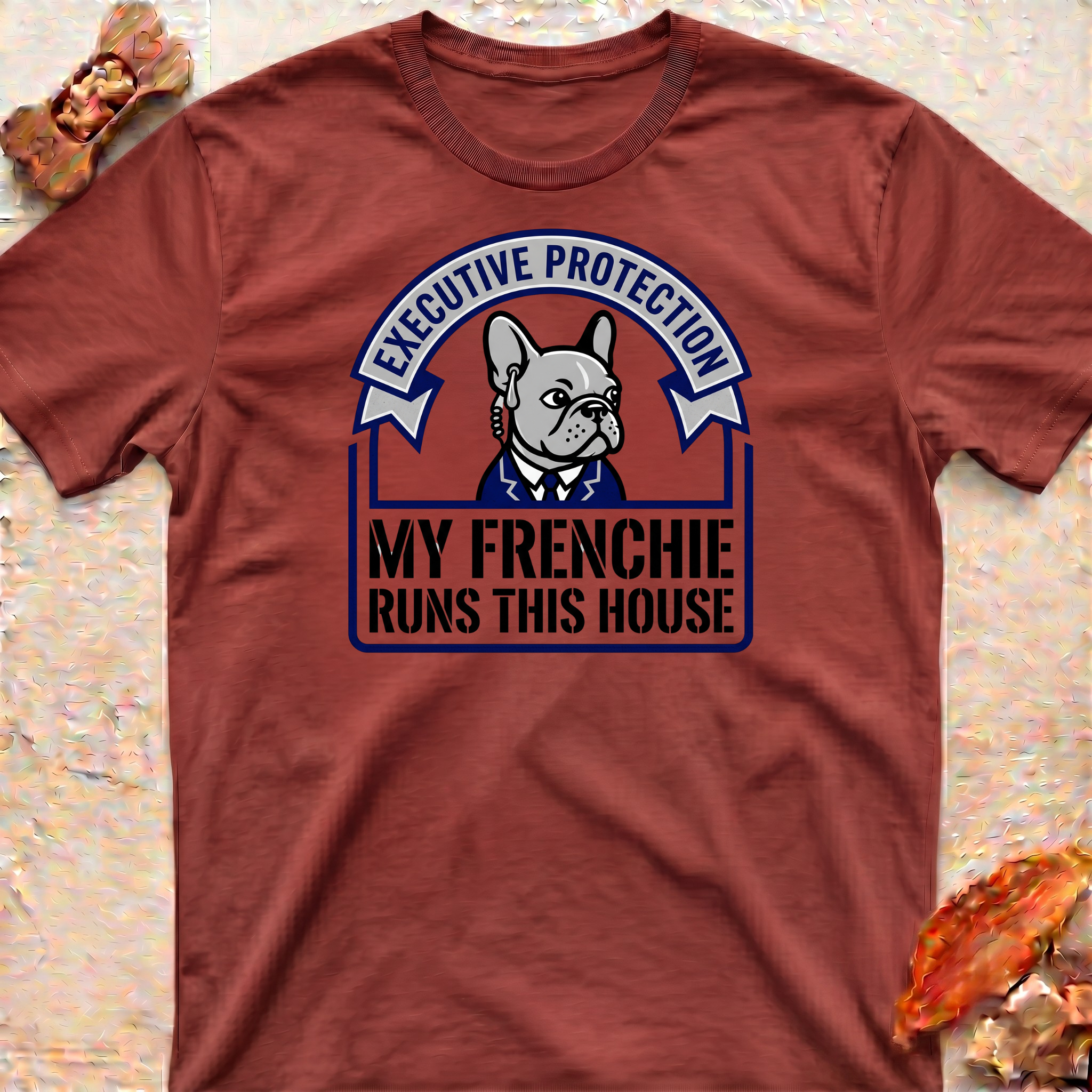 My Frenchie Runs This House T-Shirt