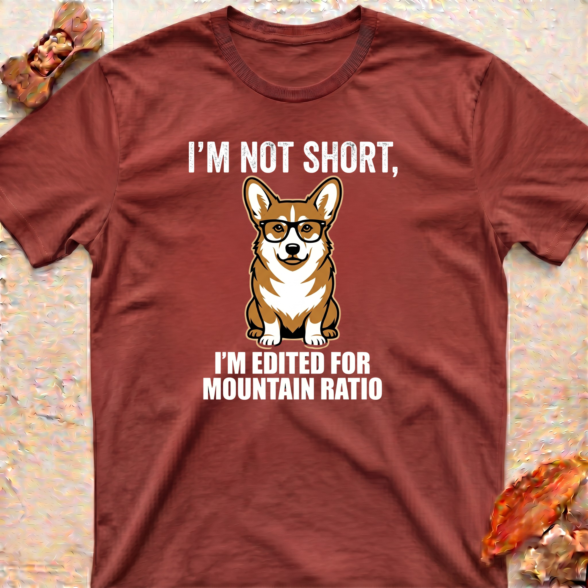 Corgi Funny T-Shirt — I’m Not Short