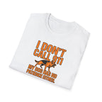T-Shirt — "I Don't Call 911 My Dog Has No Patience Either" German Shepherd Funny Dog Lover Graphic