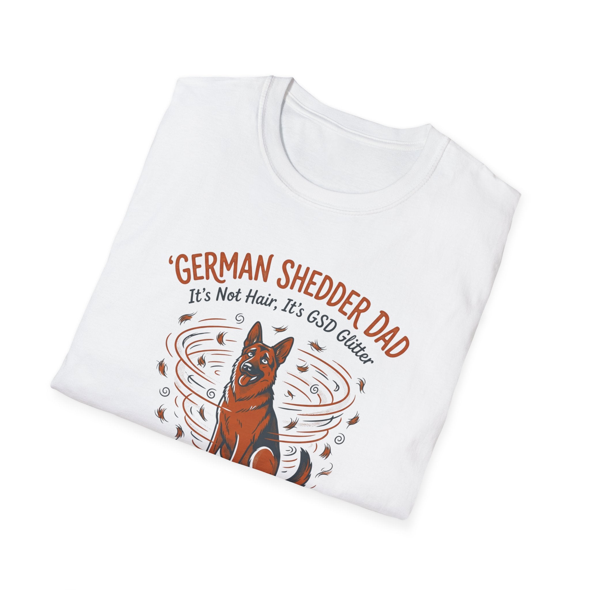 German Shedder Dad T-Shirt – Funny German Shepherd Dad Shirt ("It’s Not Hair, It’s Glitter")
