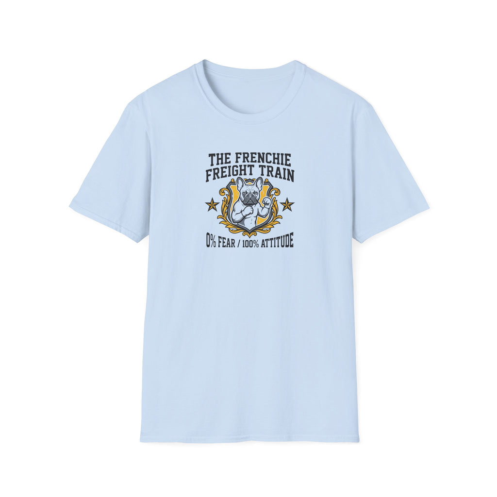 Frenchie Freight Train T-Shirt — "No Fear • 100% Attitude" French Bulldog Graphic Tee