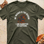 Funny Dachshund T-Shirt — My Wiener and Coffee