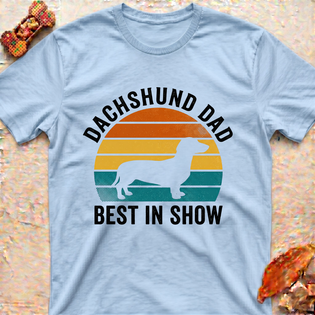 Dachshund Dad T‑Shirt — Best in Show