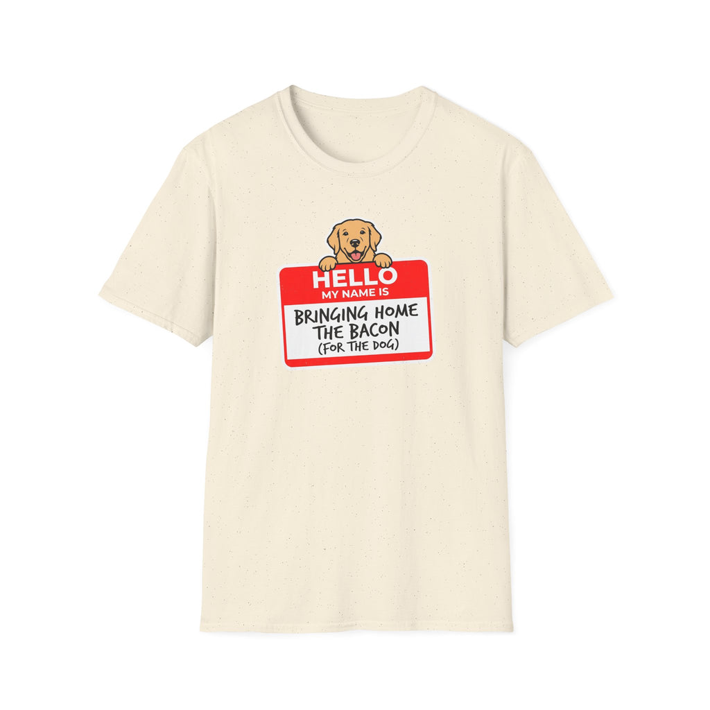 Golden Retriever Dad T-Shirt — My Name is Bringing Home The Bacon for The Dog