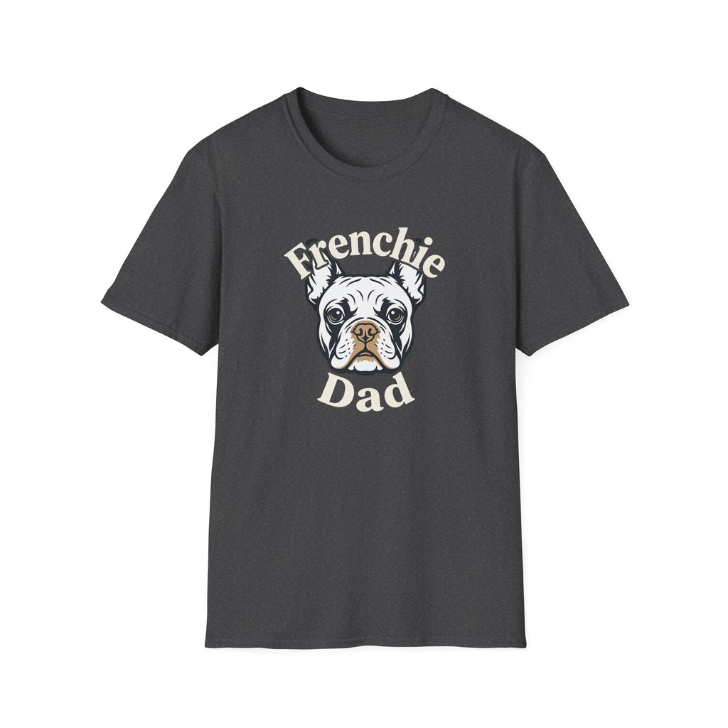 Graphic T‑Shirt French Bulldog —  Frenchie Dog Dad Tee