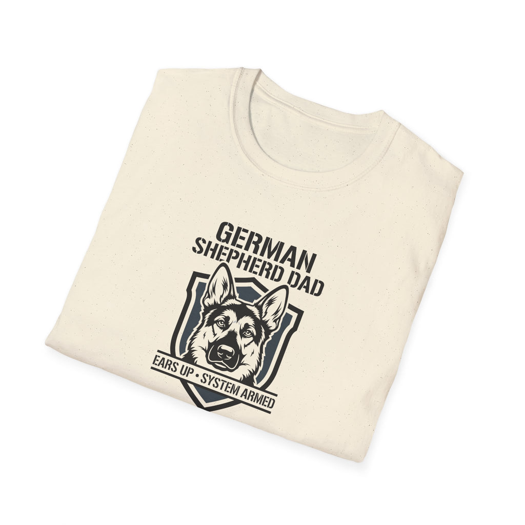 German Shepherd Dad T-Shirt – "Ears Up, System Armed" Dog Dad Tee