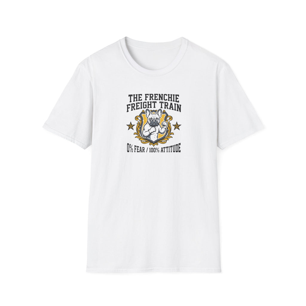 Frenchie Freight Train T-Shirt — "No Fear • 100% Attitude" French Bulldog Graphic Tee
