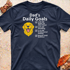 Goldie's Dad Daily Goals T-Shirt