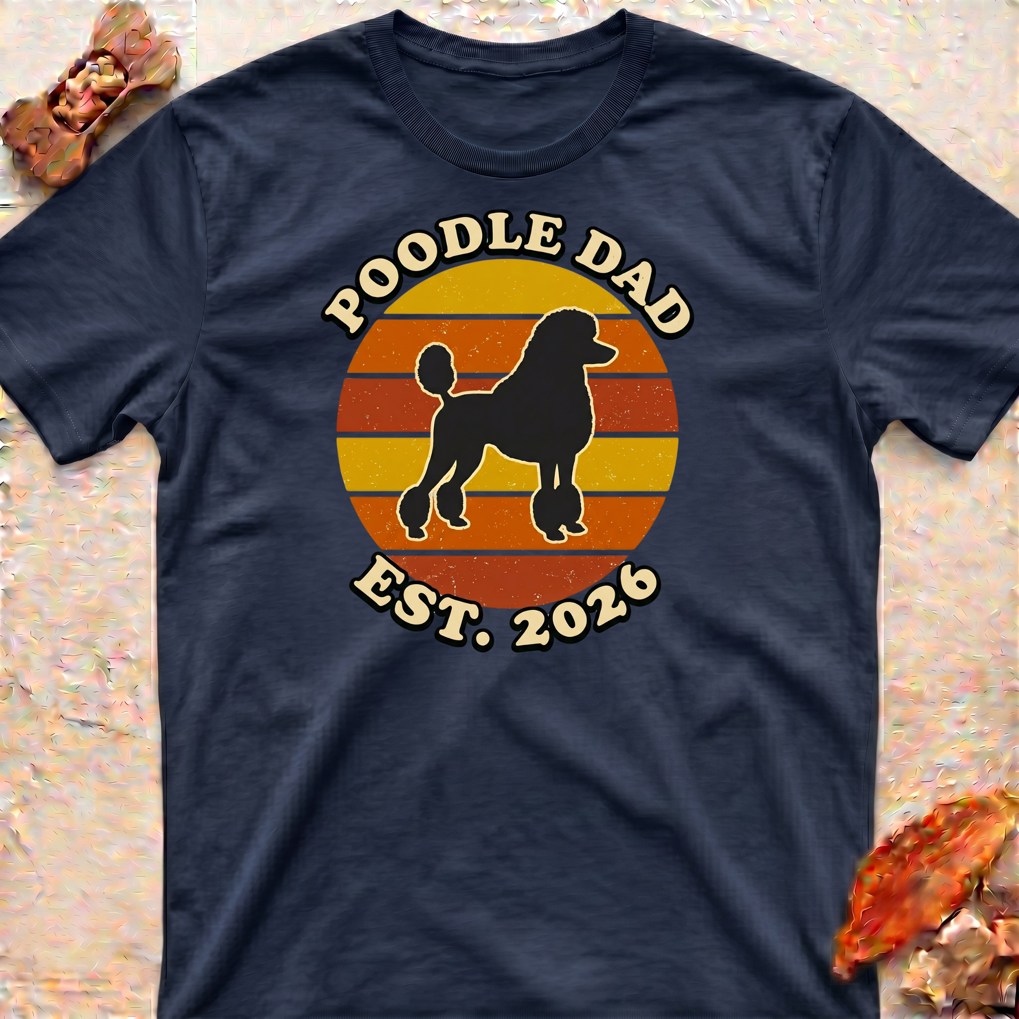 Poodle Dad 2026 T-Shirt