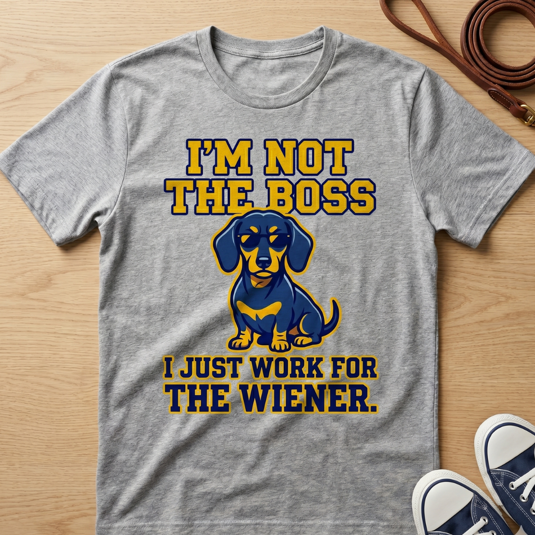 Dachshund T-Shirt "I’m Not the Boss"